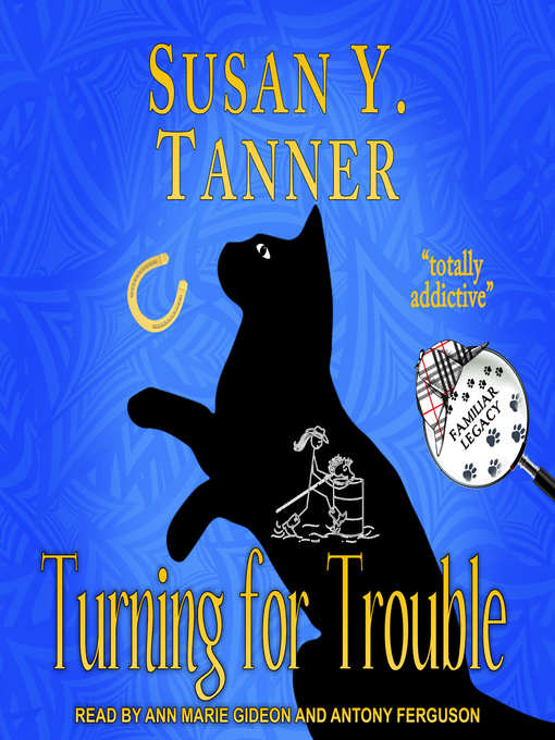 Title details for Turning for Trouble by Susan Y. Tanner - Available